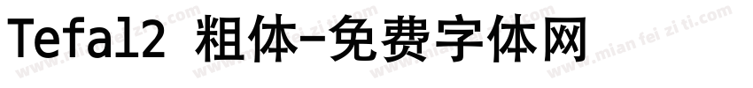 Tefal2 粗体字体转换
